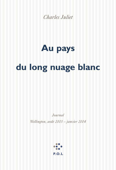 Au pays du long nuage blanc, Journal, Wellington août 2003 - janvier 2004 (9782846820585-front-cover)