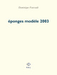 éponges modèle 2003 (9782846820578-front-cover)