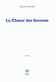 Le Choeur des femmes (9782846822671-front-cover)