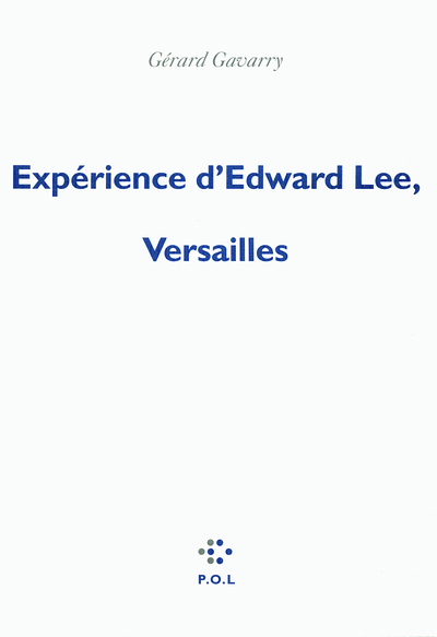Expérience d'Edward Lee, Versailles (9782846823142-front-cover)