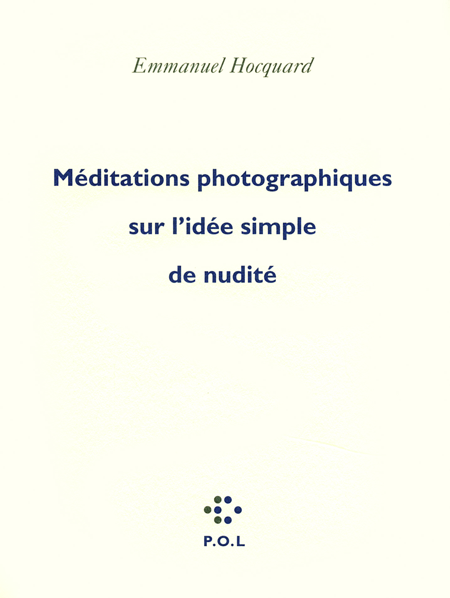 Méditations photographiques sur l'idée simple de nudité (9782846824453-front-cover)