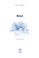 Kiwi, Roman-feuilleton (9782846824484-front-cover)