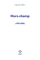 Hors-champ, (1990-2000) (9782846823722-front-cover)