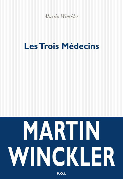 Les Trois Médecins (9782846820257-front-cover)