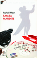 Samba maudite, Une contre-enquête du commissaire Liberty (9782846823197-front-cover)