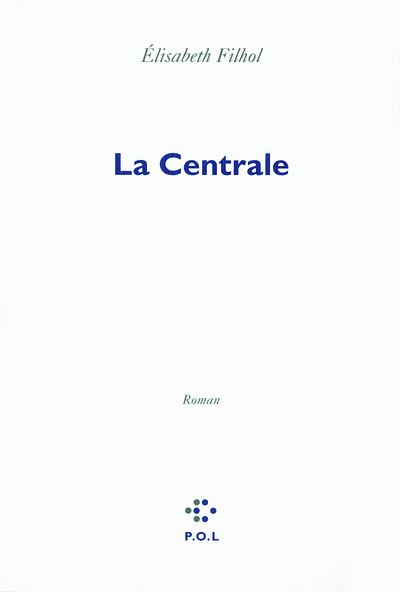 La Centrale (9782846823425-front-cover)