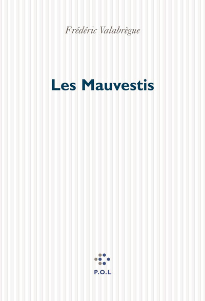 Les Mauvestis (9782846820622-front-cover)