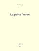 La porte 'verte (9782846822527-front-cover)