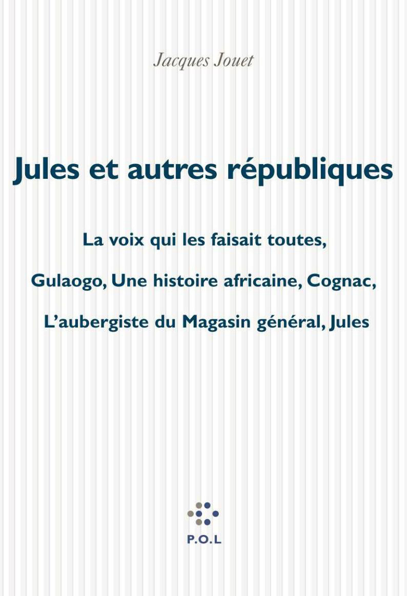 Jules et autres républiques (9782846820073-front-cover)