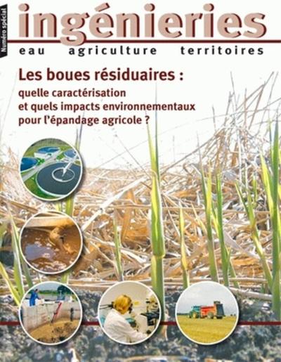 Les boues résiduaires, Quelle caractérisation et quels impacts environnementaux pour l'épandage agricole ? (9782853626767-front-cover)