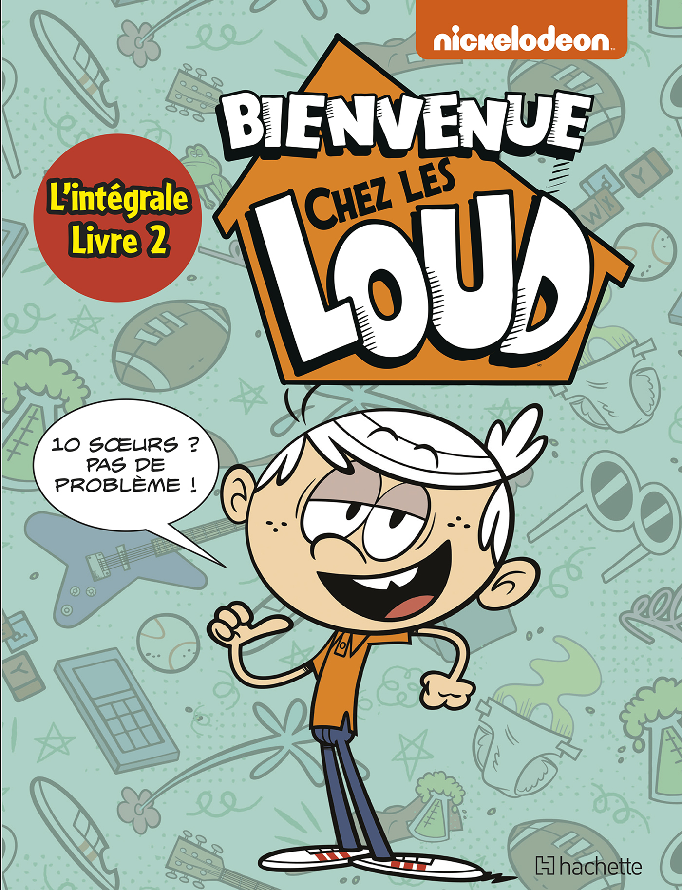 Intégrale - Bienvenue chez Les Loud T4 à T6 (9782016284025-front-cover)