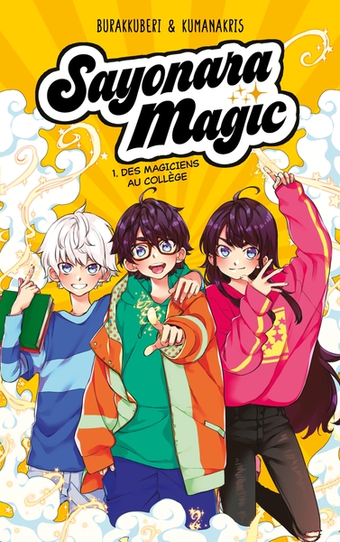 Sayonara Magic - Tome 1 - Des magiciens au collège (9782016285503-front-cover)
