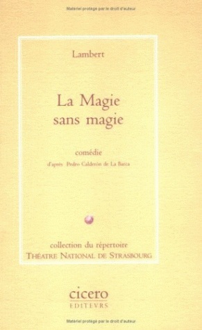 La Magie sans magie (9782908369083-front-cover)