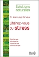 Libérez-vous du stress (9782703309840-front-cover)