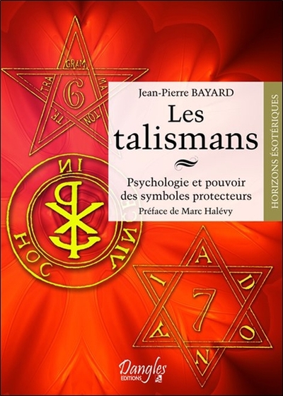 Les talismans - Psychologie et pouvoir des symboles protecteurs (9782703308836-front-cover)