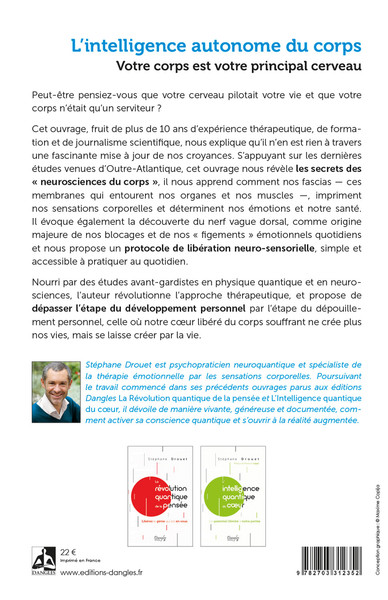 L'intelligence autonome du corps - Votre corps est votre principal cerveau (9782703312352-back-cover)