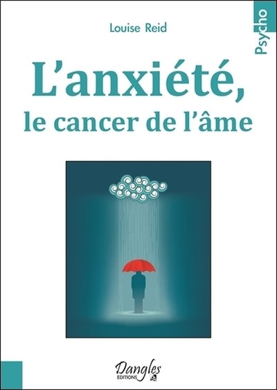 L'anxiété, le cancer de l'âme (9782703311492-front-cover)
