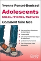Adolescents : crises, révoltes et fractures (9782703308355-front-cover)