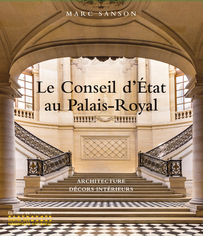Le Conseil d'Etat au Palais-Royal (9782757705841-front-cover)