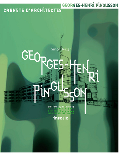 Georges-Henri Pingusson. 1894-1978 (9782757701805-front-cover)