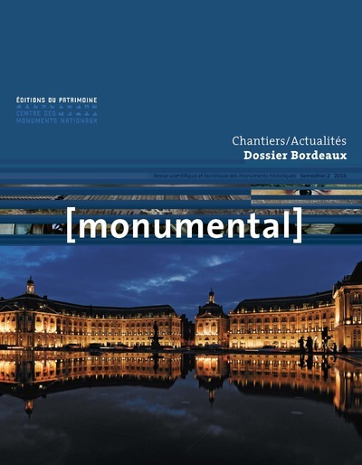 Monumental 2016 Semestriel 2 Dossier Bordeaux (9782757704141-front-cover)