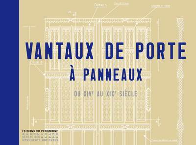 Vantaux de portes à panneaux du XIV au XIXe Siècle (9782757704929-front-cover)