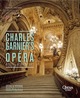 L'Opéra de Charles Garnier (Anglais) - Une oeuvre d'art total (9782757706299-front-cover)