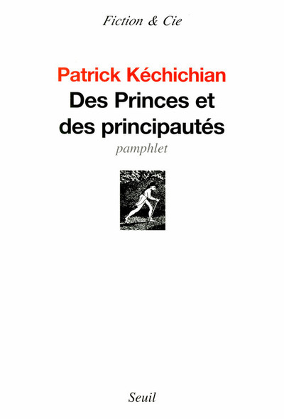 Des princes et des principautés (9782020856997-front-cover)