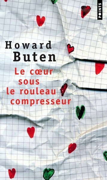 Le Coeur sous le rouleau compresseur (9782020826396-front-cover)