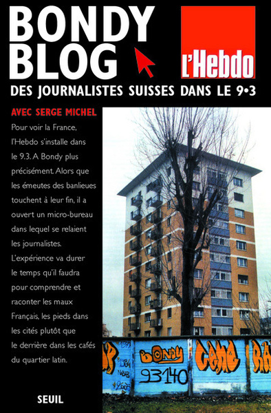 Bondy Blog. Des journalistes suisses dans le 9.3 (9782020873277-front-cover)