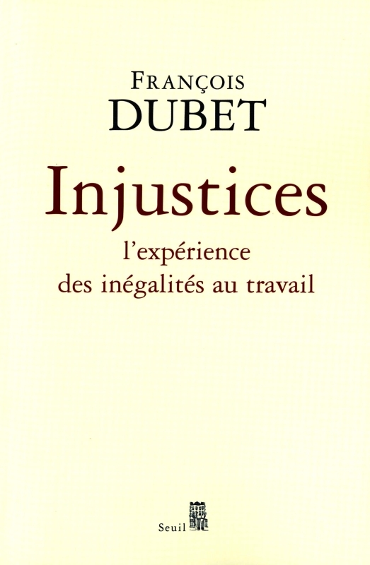 Injustices. L'expérience des inégalités au travail (9782020863780-front-cover)