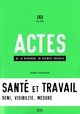 Actes de la recherche en sciences sociales, n°  163, Santé et Travail, vol. 1. Mesurer les souffrances (9782020840279-front-cover)