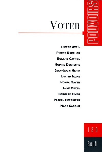 Pouvoirs, n° 120, Voter (9782020877763-front-cover)