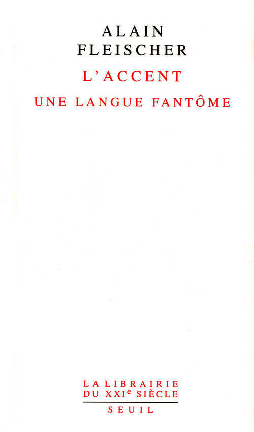 L'Accent. Une langue fantôme (9782020842501-front-cover)