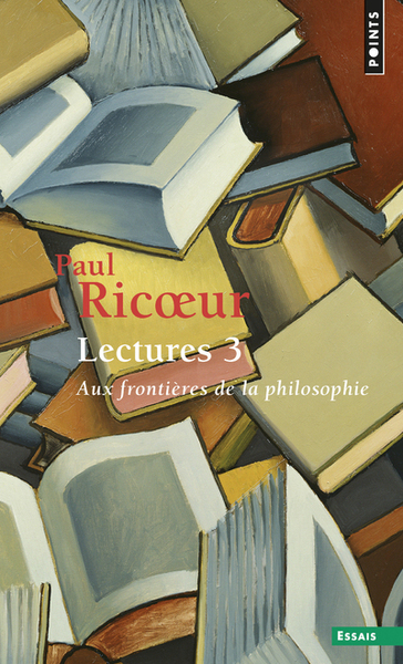 Lectures, t 3, tome 3, Aux frontières de la philosophie (9782020855020-front-cover)