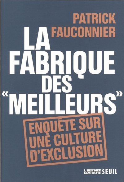 "La Fabrique des ""meilleurs"". Enquête sur une culture d'exclusion" (9782020802161-front-cover)