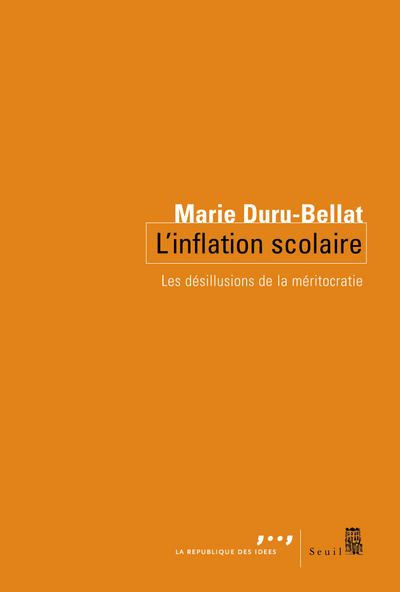 L'Inflation scolaire, Les désillusions de la méritocratie (9782020851688-front-cover)