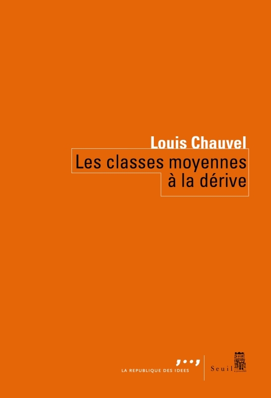 Les Classes moyennes à la dérive (9782020892445-front-cover)