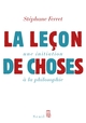 La Leçon de choses. Une initiation à la philosophie (9782020851640-front-cover)