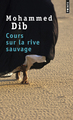 Cours sur la rive sauvage (9782020813242-front-cover)