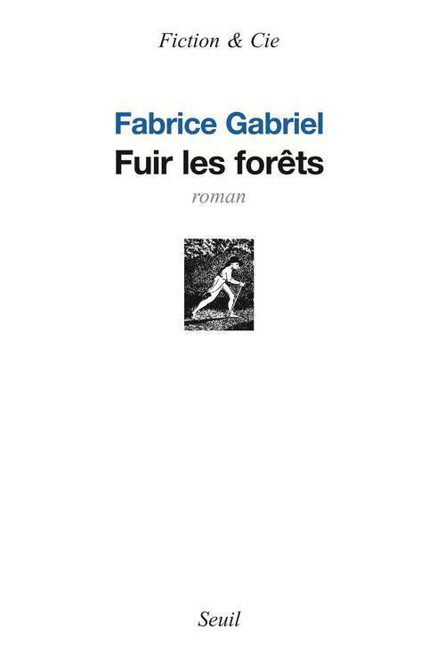 Fuir les forêts (9782020857000-front-cover)