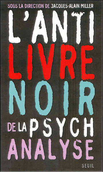 L'Anti Livre noir de la psychanalyse (9782020857741-front-cover)