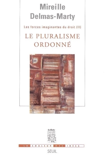 Le Pluralisme ordonné. Les Forces imaginantes du droit, 2 (9782020839327-front-cover)