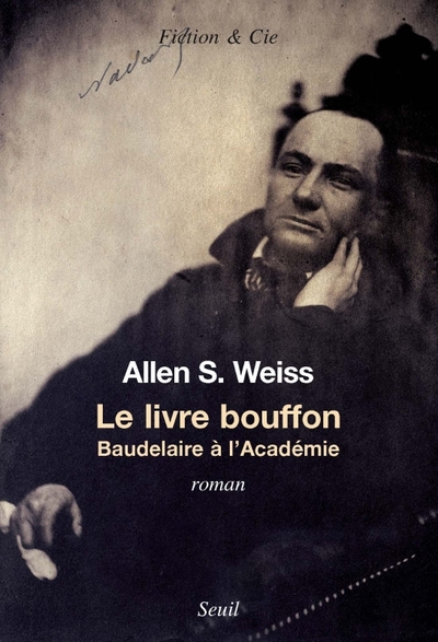 Le Livre bouffon, Baudelaire à l'Académie (9782020803298-front-cover)