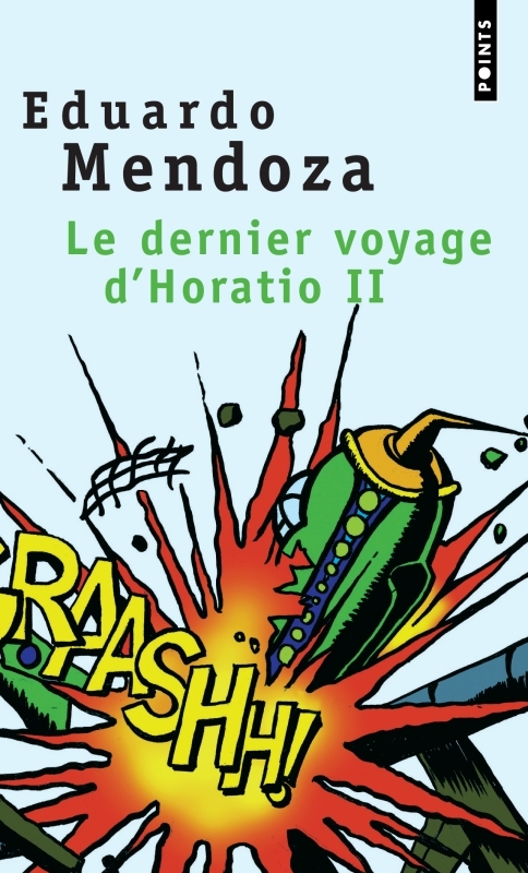 Le Dernier Voyage d'Horatio II (9782020813273-front-cover)
