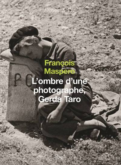 L'Ombre d'une photographe. Gerda Taro (9782020858175-front-cover)