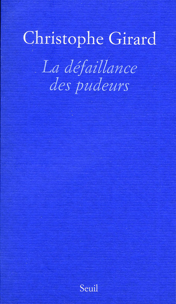 La Défaillance des pudeurs (9782020877077-front-cover)