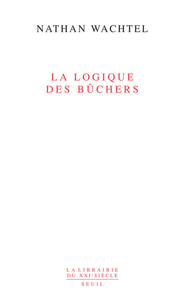 La Logique des bûchers (9782020846530-front-cover)