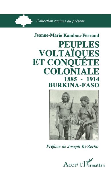 Peuples voltaïques et conquête coloniale 1885-1914 (9782738415738-front-cover)