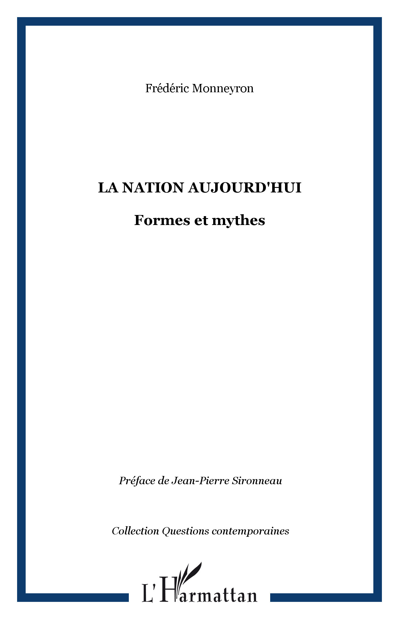 LA NATION AUJOURD'HUI, Formes et mythes (9782738498502-front-cover)